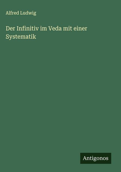 Produktbild: Der Infinitiv im Veda mit einer Systematik