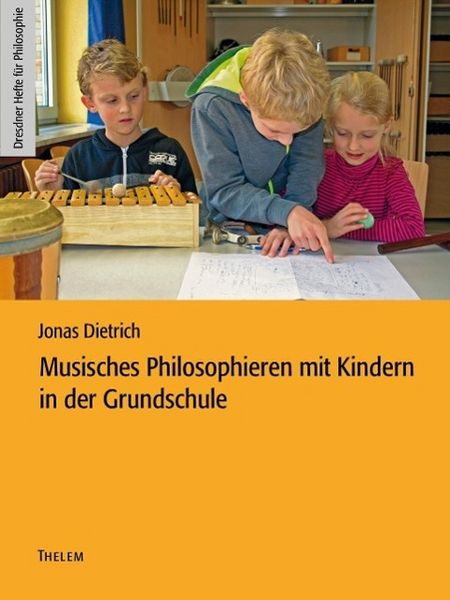 Produktbild: Musisches Philosophieren mit Kindern in der Grundschule