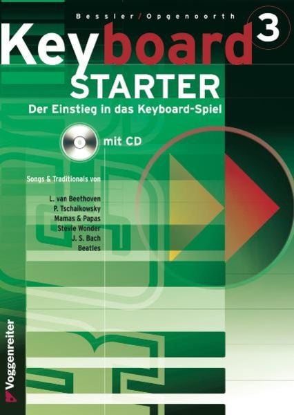 Keyboard-Starter. Mehrbändiger Keyboardkurs für den Selbstunterricht... / Keyboard-Starter Bd. 3