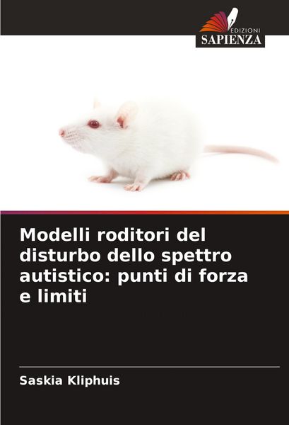 Produktbild: Modelli roditori del disturbo dello spettro autistico: punti di forza e limiti