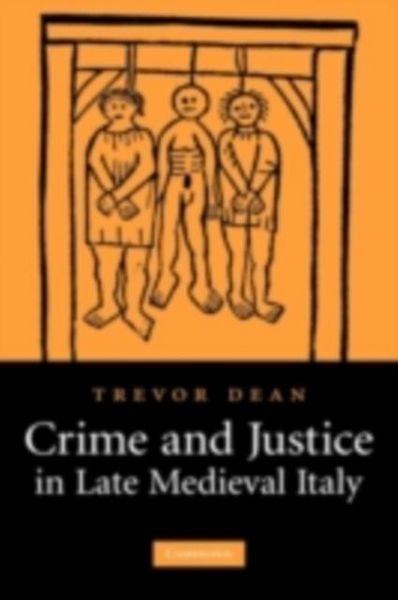 Produktbild: Crime and Justice in Late Medieval Italy