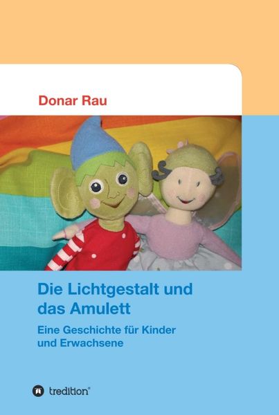 Produktbild: Die Lichtgestalt und das Amulett