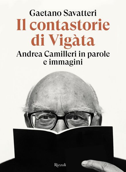 Produktbild: Il contastorie di Vig&agrave;ta. Andrea Camilleri in parole e immagini