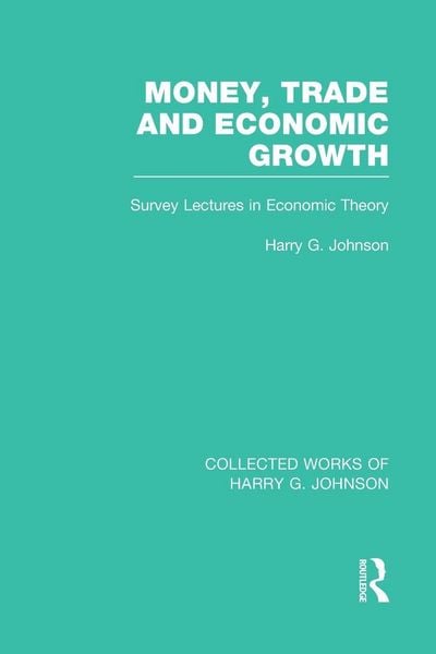 Produktbild: Money, Trade and Economic Growth