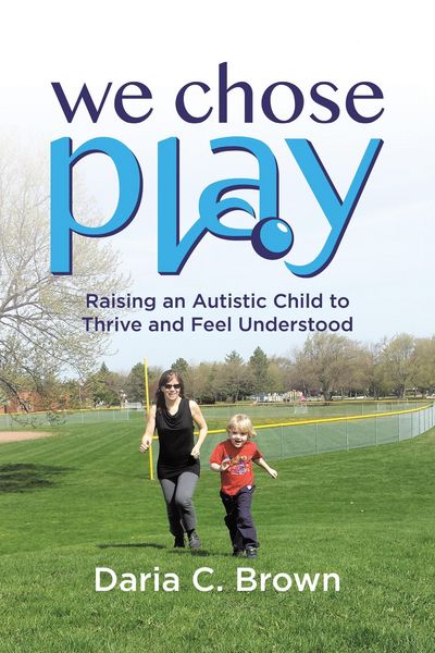 Produktbild: We Chose Play: Raising an Autistic Child to Thrive and Feel Understood