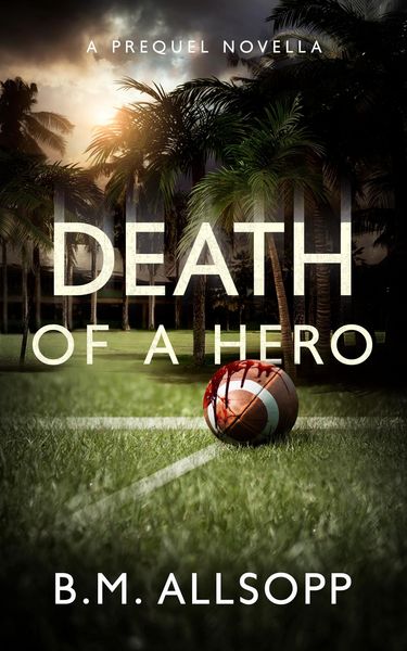 Produktbild: Death of a Hero (Fiji Islands Mysteries, #0)