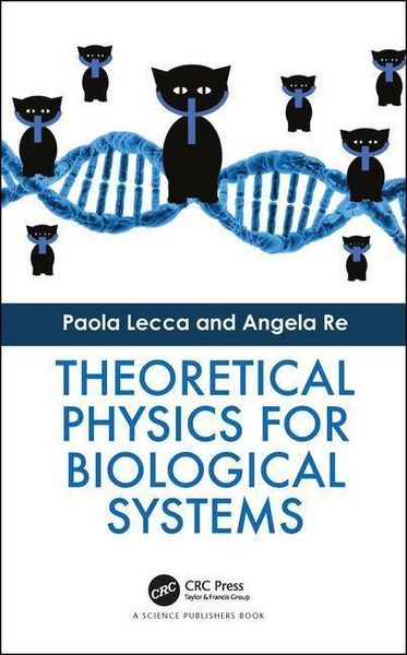 Produktbild: Lecca, P: Theoretical Physics for Biological Systems