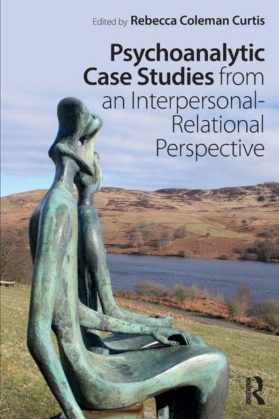 Produktbild: Psychoanalytic Case Studies from an Interpersonal-Relational Perspective