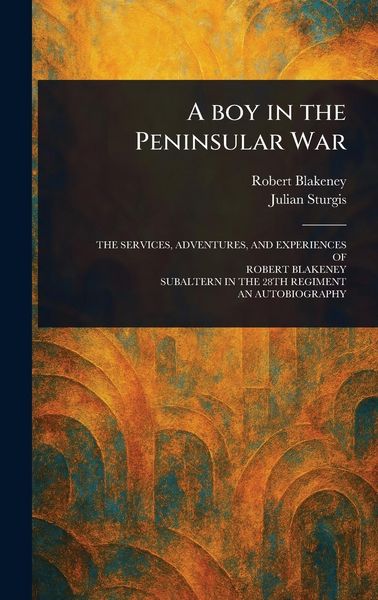Produktbild: A Boy in the Peninsular War
