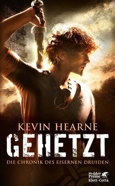 Cover of the book Gehetzt / Die Chronik des Eisernen Druiden Band 1