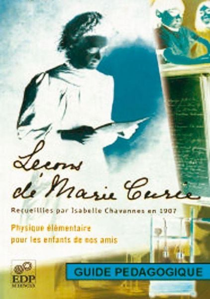 Produktbild: Le&ccedil;ons de Marie Curie - Guide p&eacute;dagogique