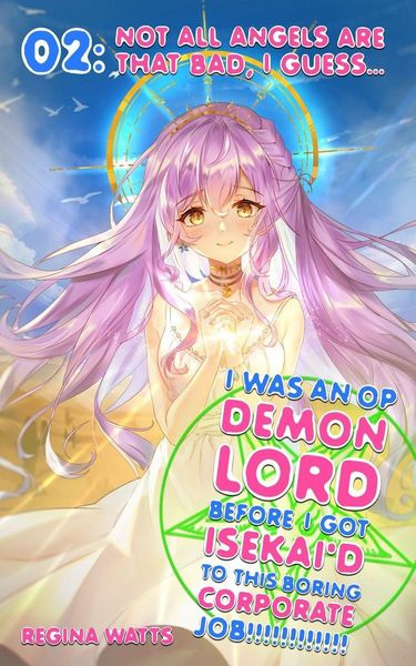 Produktbild: I Was An OP Demon Lord Before I Got Isekai'd To This Boring Corporate Job!