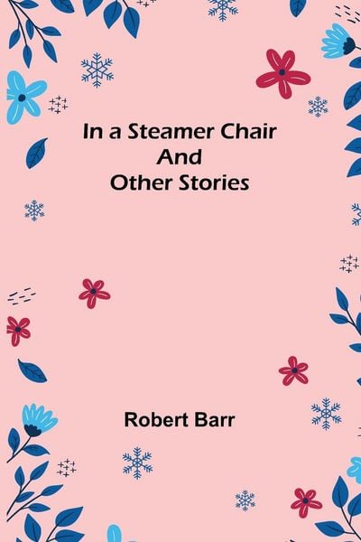 Produktbild: In a Steamer Chair and Other Stories