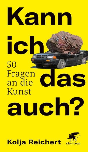 Kann ich das auch?, Gebundene Ausgabe von Kolja Reichert, Klett Cotta, 9783608966107