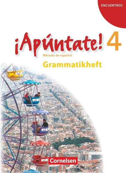 Produktbild: &iexcl;Ap&uacute;ntate! - Spanisch als 2. Fremdsprache - Ausgabe 2008 - Band 4