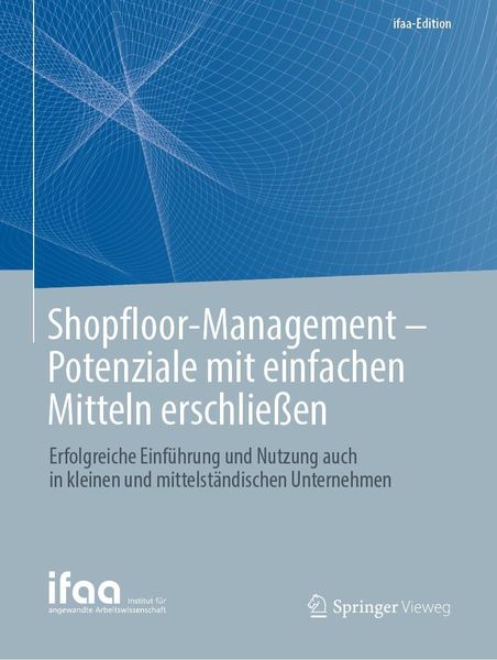 Produktbild: Shopfloor-Management - Potenziale mit einfachen Mitteln erschlie&szlig;en