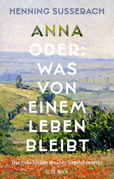 Produktbild: Anna oder: Was von einem Leben bleibt