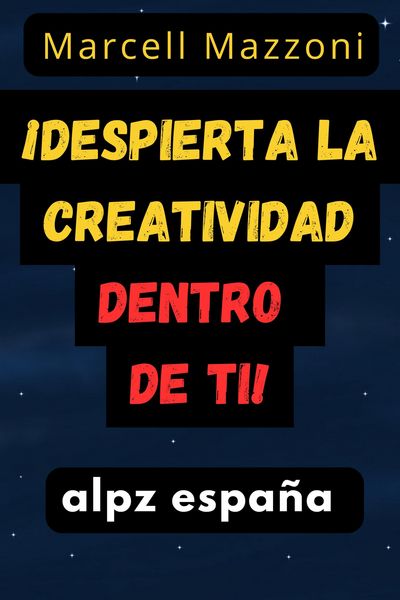 Produktbild: &iexcl;Despierta La Creatividad Dentro De Ti!