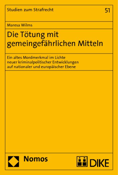 Produktbild: Die T&ouml;tung mit gemeingef&auml;hrlichen Mitteln
