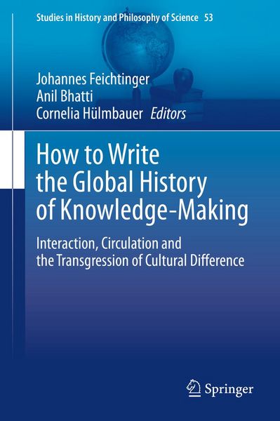 Produktbild: How to Write the Global History of Knowledge-Making