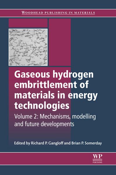 Produktbild: Gaseous Hydrogen Embrittlement of Materials in Energy Technologies