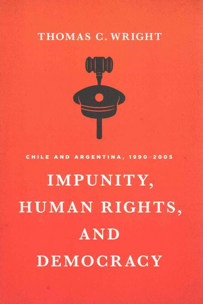Produktbild: Wright, T: Impunity, Human Rights, and Democracy