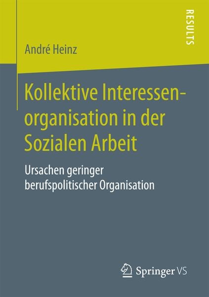Produktbild: Kollektive Interessenorganisation in der Sozialen Arbeit