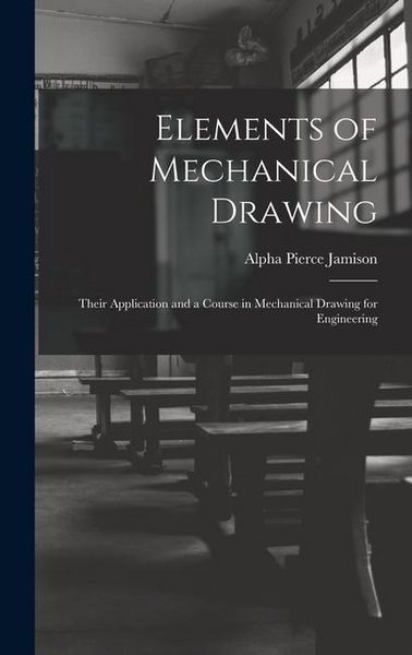 Produktbild: Elements of Mechanical Drawing