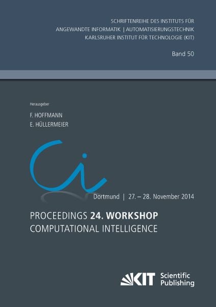 Produktbild: Proceedings. 24. Workshop Computational Intelligence, Dortmund, 27. - 28. November 2014