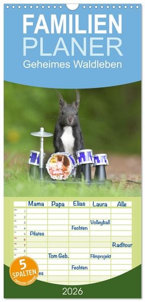 Familienplaner 2026 - Geheimes Waldleben mit 5 Spalten (Wandkalender, 21 x 45 cm) CALVENDO