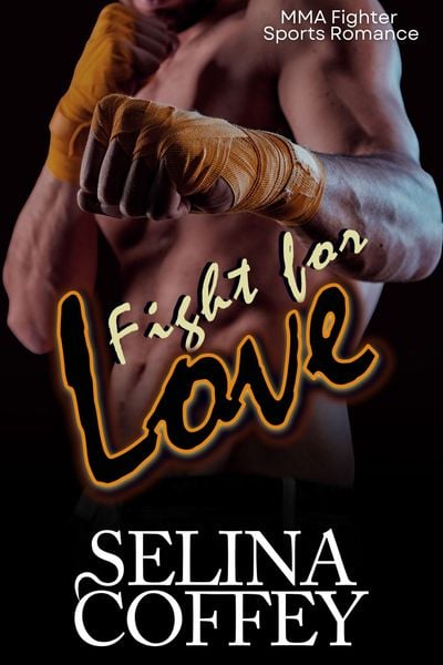 Produktbild: Fight For Love: MMA Fighter Sports Romance