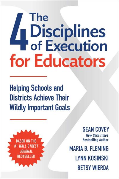 Produktbild: The 4 Disciplines of Execution for Educators
