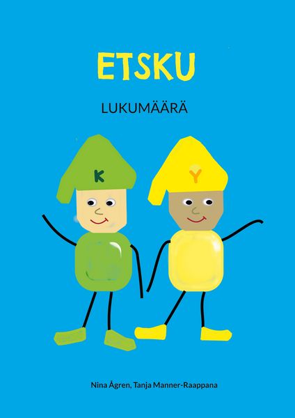 ETSKU, Taschenbuch von Nina Ågren , Tanja Manner-Raappana, BoD – Books on Demand – Finnland, 9789528062783