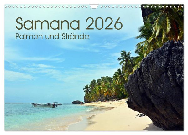 Samana - Palmen und Strände (Wandkalender 2026 DIN A3 quer), CALVENDO Monatskalender