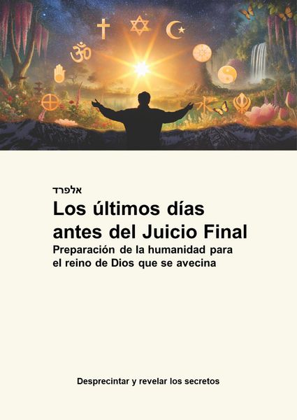 Produktbild: Los &uacute;ltimos d&iacute;as antes del Juicio Final