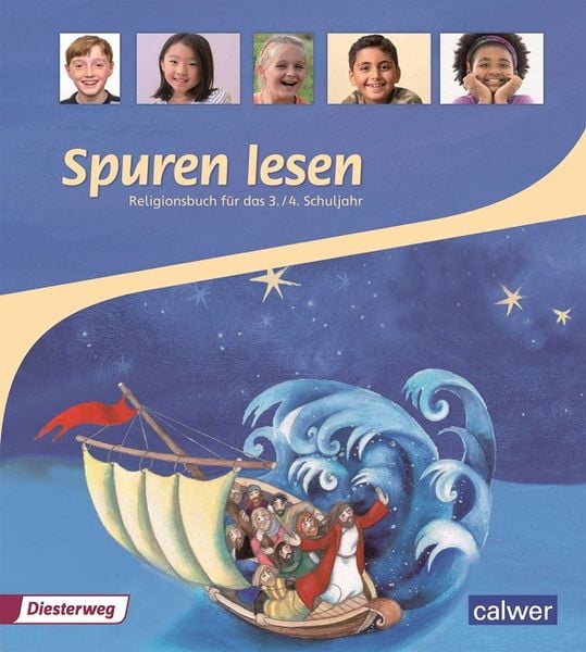 Produktbild: Spuren lesen Religionsbuch f&uuml;r das 3./4. Schuljahr Sch&uuml;lerbuch