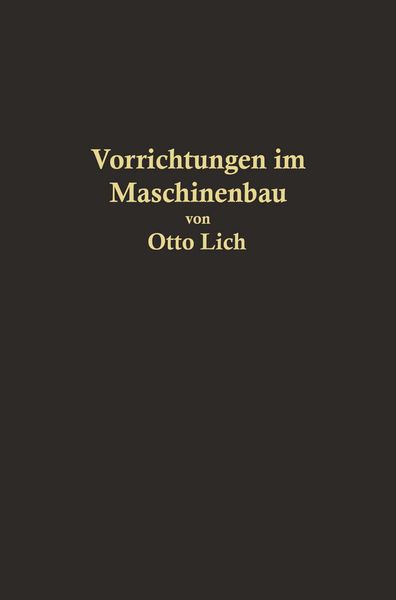 Produktbild: Vorrichtungen im Maschinenbau nebst Anwendungsbeispielen