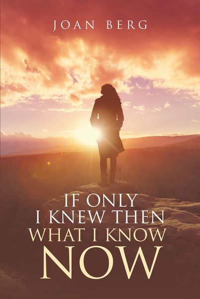Produktbild: If Only I knew Then What I Know Now