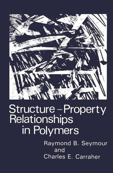 Produktbild: Structure-Property Relationships in Polymers