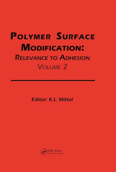 Produktbild: Polymer Surface Modification: Relevance to Adhesion, Volume 2