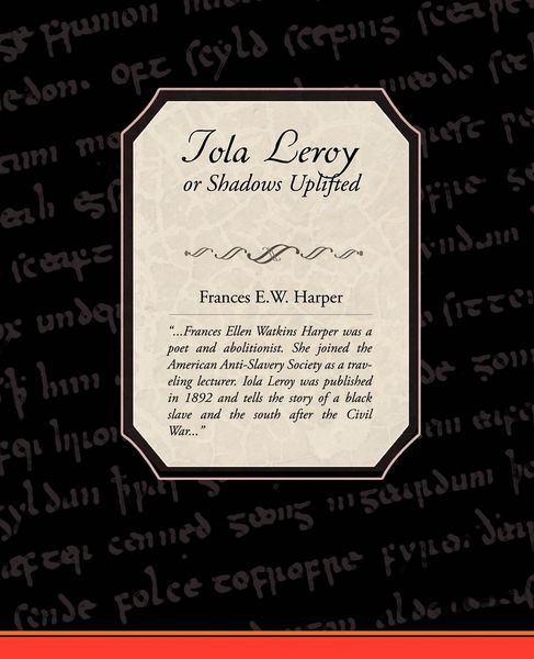 Produktbild: Iola Leroy or Shadows Uplifted