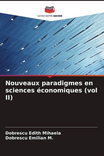 Produktbild: Nouveaux paradigmes en sciences &eacute;conomiques (vol II)
