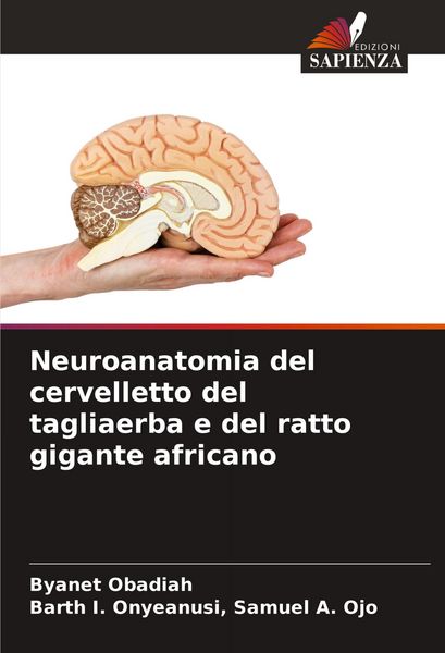 Produktbild: Neuroanatomia del cervelletto del tagliaerba e del ratto gigante africano