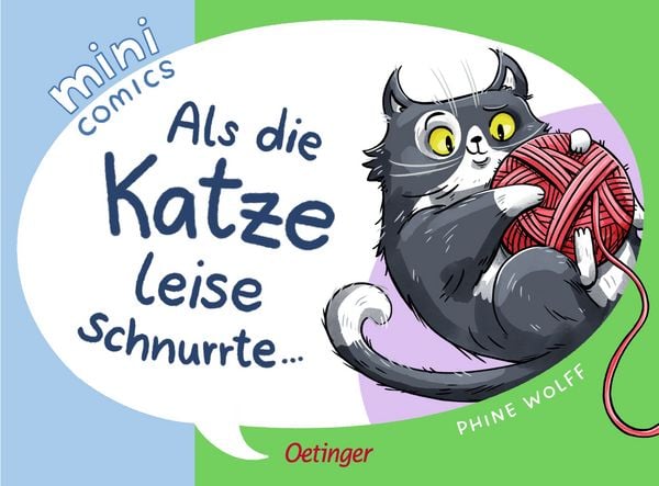Mini Comics. Als die Katze leise schnurrte ..., Gebundene Ausgabe von Phine Wolff, Verlag Friedrich Oetinger GmbH, 978-3-7512-0755-3