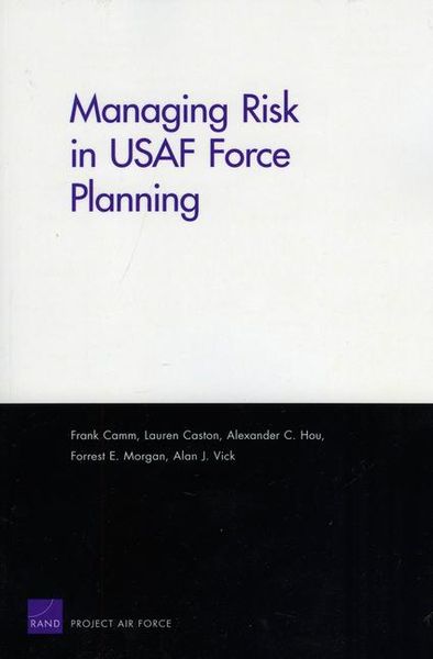 Produktbild: Managing Risk in USAF Force Planning