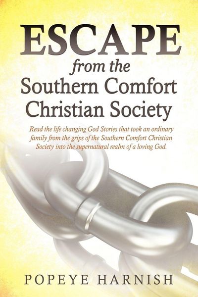 Produktbild: Escape From The Southern Comfort Christian Society
