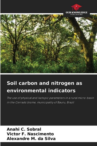 Produktbild: Soil carbon and nitrogen as environmental indicators
