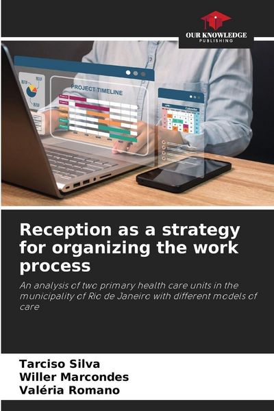 Produktbild: Reception as a strategy for organizing the work process