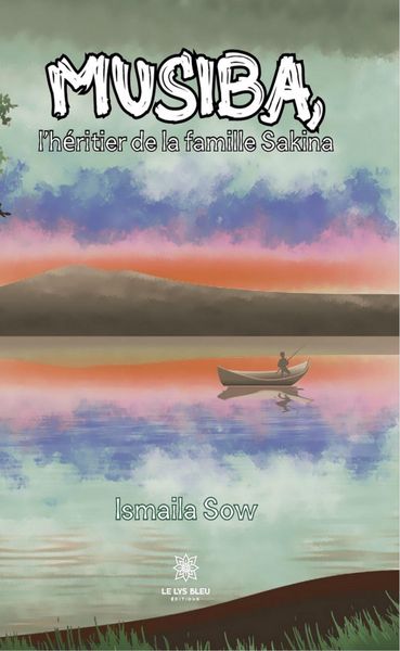 Produktbild: Musiba, l'h&eacute;ritier de la famille Sakina