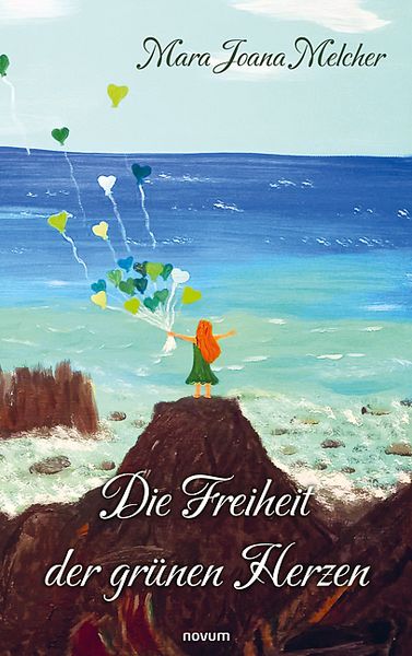 Produktbild: Die Freiheit der gr&uuml;nen Herzen